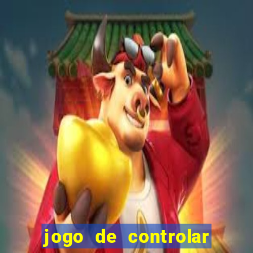 jogo de controlar as pessoas